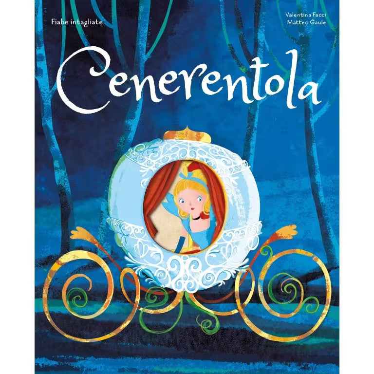 Libro Cenerentola tra i libri illustrati bambini, copertina con intagli al laser