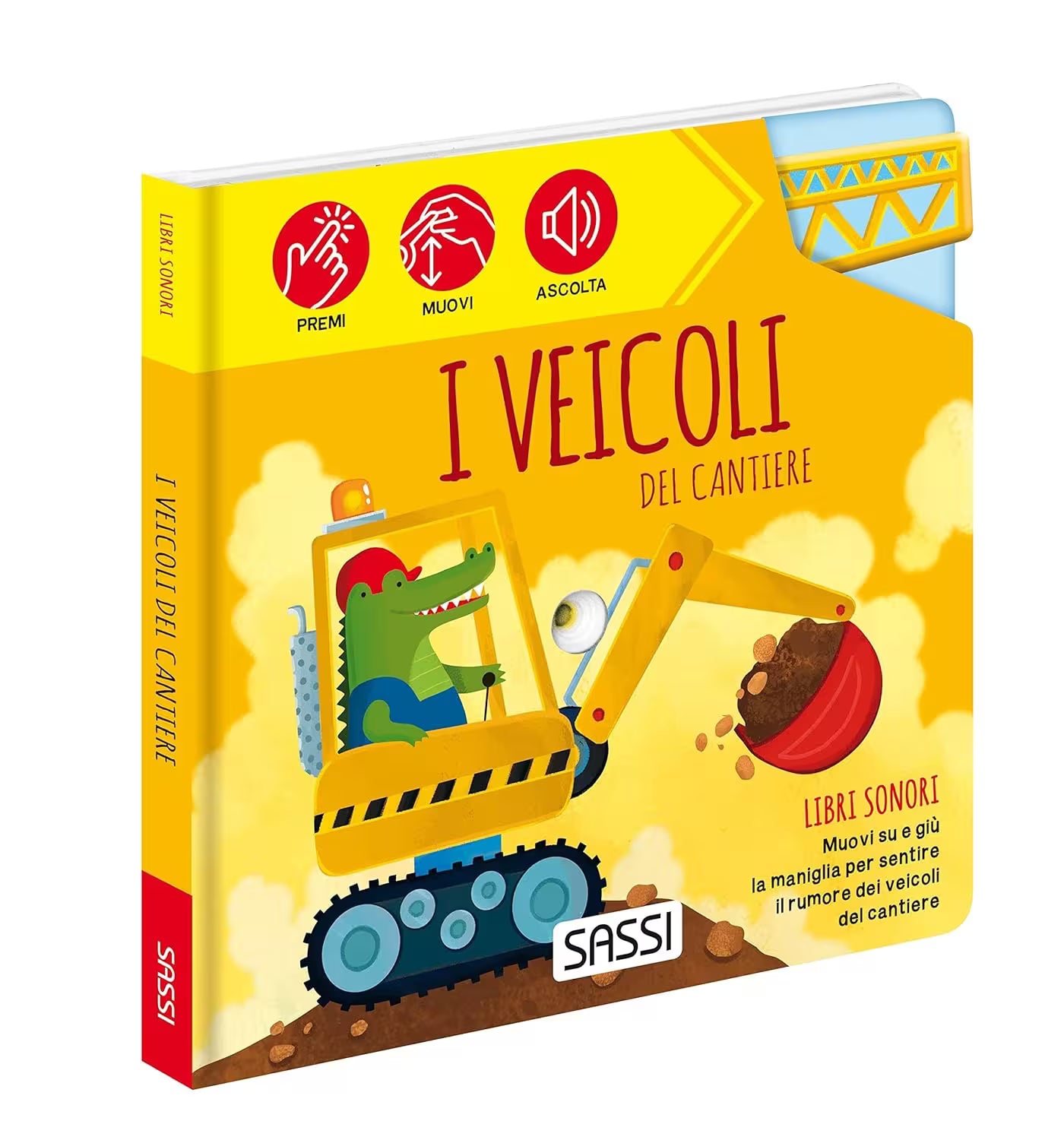 Sassi Junior Libri sonori - I veicoli del cantiere