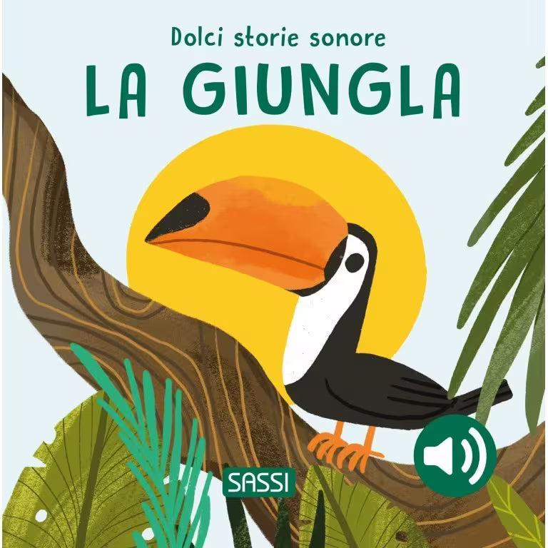 Sassi Junior Dolci storie sonore - La giungla